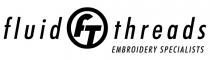 FLUID FT THREADS EMBROIDERY SPECIALISTS