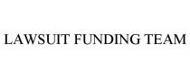 LAWSUIT FUNDING TEAM