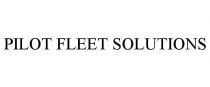 PILOT FLEET SOLUTIONS