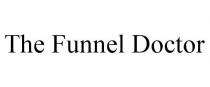 THE FUNNEL DOCTOR