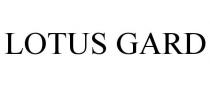 LOTUS GARD