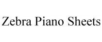 ZEBRA PIANO SHEETS
