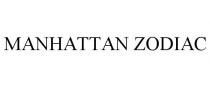 MANHATTAN ZODIAC