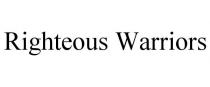 RIGHTEOUS WARRIORS