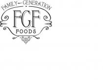 FAMILY GENERATION FGF FOODS