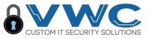 VWC CUSTOM IT SECURITY SOLUTIONS