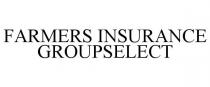 FARMERS INSURANCE GROUPSELECT