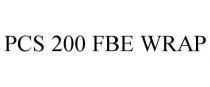 PCS 200 FBE WRAP