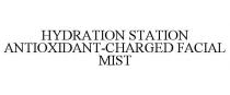 HYDRATION STATION ANTIOXIDANT-CHARGED FACIAL MIST