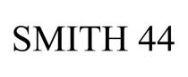 SMITH 44