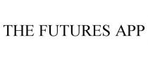 THE FUTURES APP
