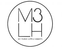 M3LH MY THREE LITTLE HEARTS