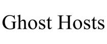 GHOST HOSTS