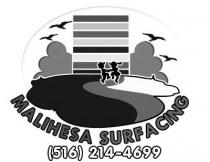 MALIHESA SURFACING (516) 214-4699