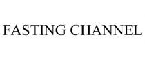 FASTING CHANNEL
