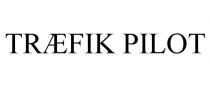 TRFIK PILOT