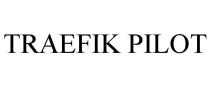 TRAEFIK PILOT