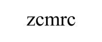 ZCMRC