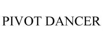 PIVOT DANCER