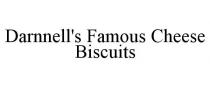 DARNNELL'S FAMOUS CHEESE BISCUITS