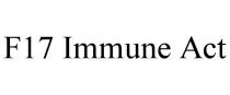 F17 IMMUNE ACT