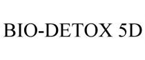 BIO-DETOX 5D