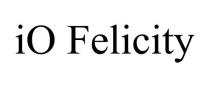 IO FELICITY
