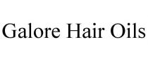 GALORE HAIR OILS