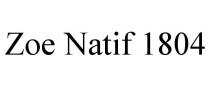 ZOE NATIF 1804