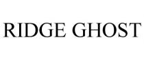 RIDGE GHOST