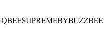 QBEESUPREMEBYBUZZBEE