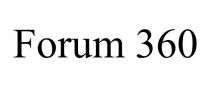 FORUM 360