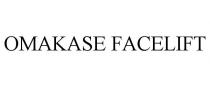 OMAKASE FACELIFT