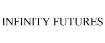 INFINITY FUTURES