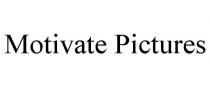 MOTIVATE PICTURES