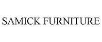 SAMICK FURNITURE