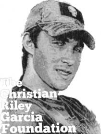 THE CHRISTIAN RILEY GARCIA FOUNDATION