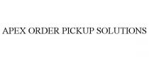 APEX ORDER PICKUP SOLUTIONS