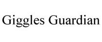 GIGGLES GUARDIAN