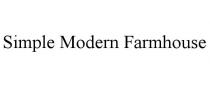 SIMPLE MODERN FARMHOUSE