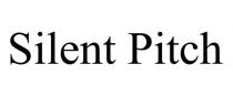 SILENT PITCH