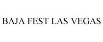 BAJA FEST LAS VEGAS