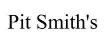 PIT SMITH'S