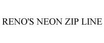 RENO'S NEON ZIP LINE
