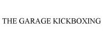 THE GARAGE KICKBOXING
