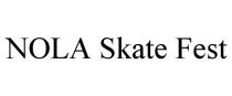 NOLA SKATE FEST