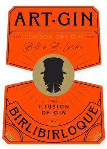 ART GIN TRADE LONDON DRY GIN MARK BILL & B LOCKE THE ILLUSION OF GIN BY BIRLIBIRLOQUE