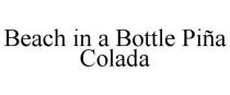 BEACH IN A BOTTLE PIA COLADA