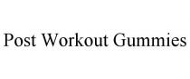 POST WORKOUT GUMMIES