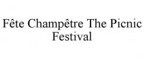 FTE CHAMPTRE THE PICNIC FESTIVAL